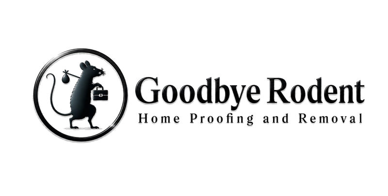 Goodbye Rodent - Home Proofing and Removal